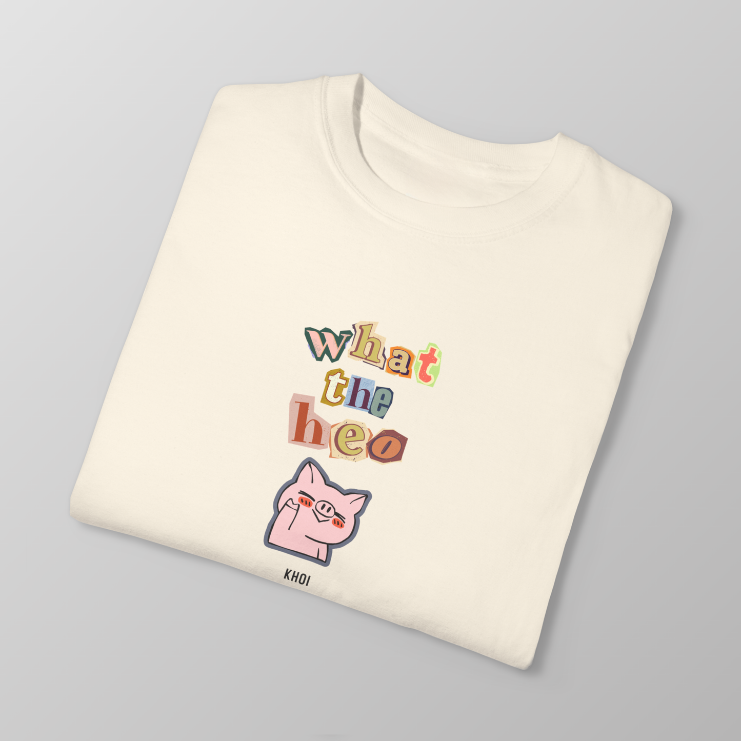 Khoi- "What the Heo" Unisex Graphic Tee