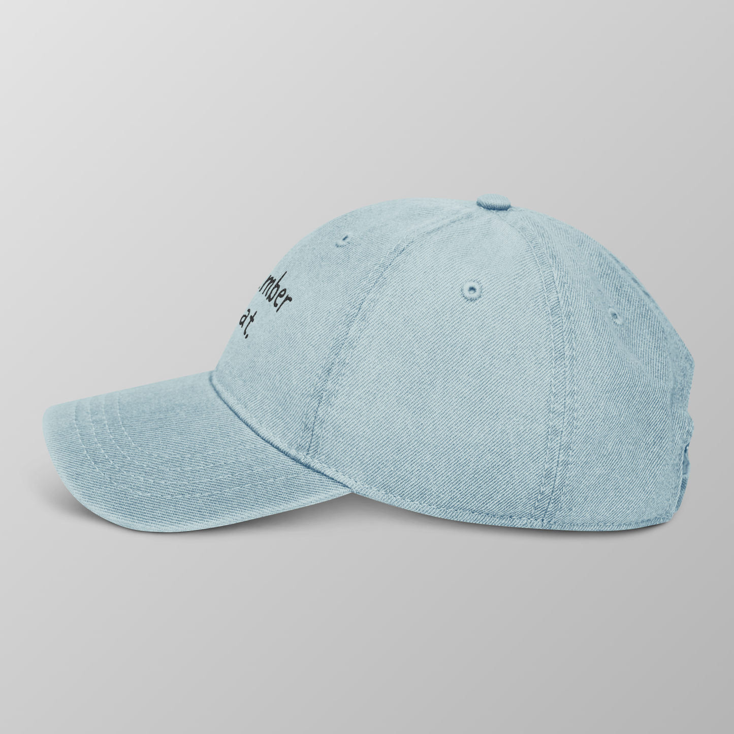 Khoi- "remember to eat." Embroidered Denim Hat