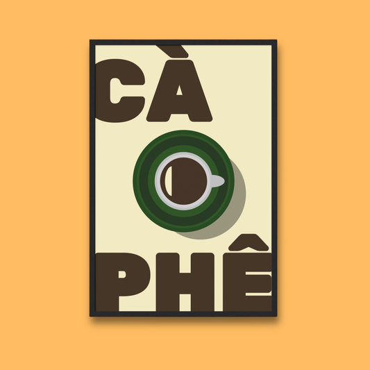 "Ca Phe" Wall Print
